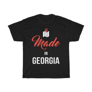 Made In Georgia Funny Gift T-shirt