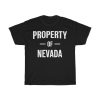 Property Of Nevada Gift For Him T-shirt