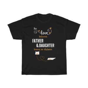 The Love Between Father & Daughter Tennessee Cool Gift T-shirt