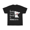 Minnesota Home Is Where Heart Is Cool Gift T-shirt