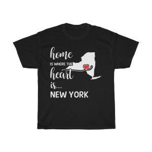 New York Home Is Where Heart Is Cool Gift T-shirt