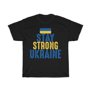 Stay Strong Ukraine T-shirt Design 4