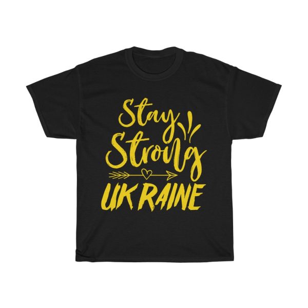 Stay Strong Ukraine T-shirt Design 7