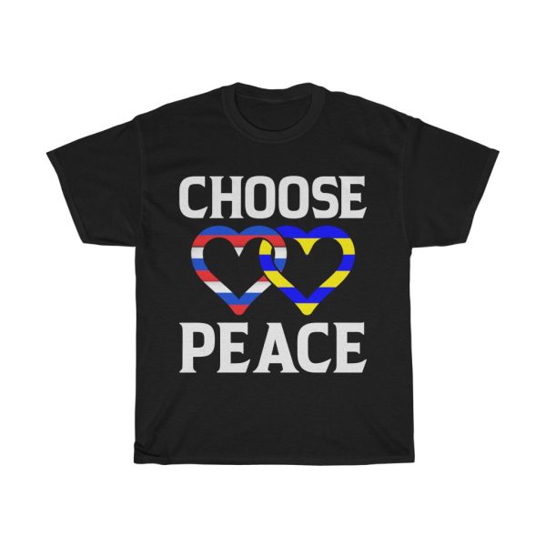 Choose Peace In The World We Can Be Greater T-shirt