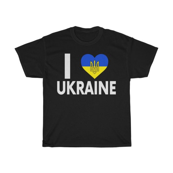 I Love Ukrainei Stand With T-shirt