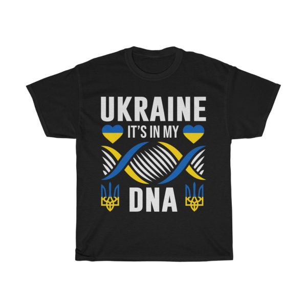 Ukraine Its In My Dna T-shirt Design 1