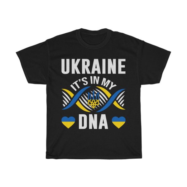 Ukraine Its In My Dna T-shirt Design 2