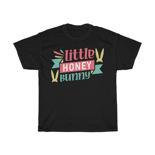 Little Honey Bunny Easter  Tshirt