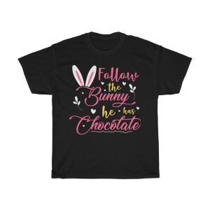 Follow Bunny He Has  Tshirt Design 3