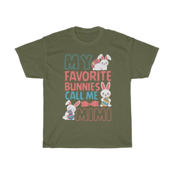 A My Favorite Bunnies Call Me Mimi Easter Tshirt