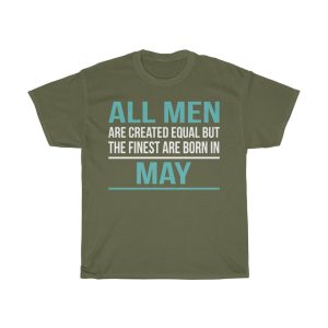 finest men are born in may birthday gift t-shirt