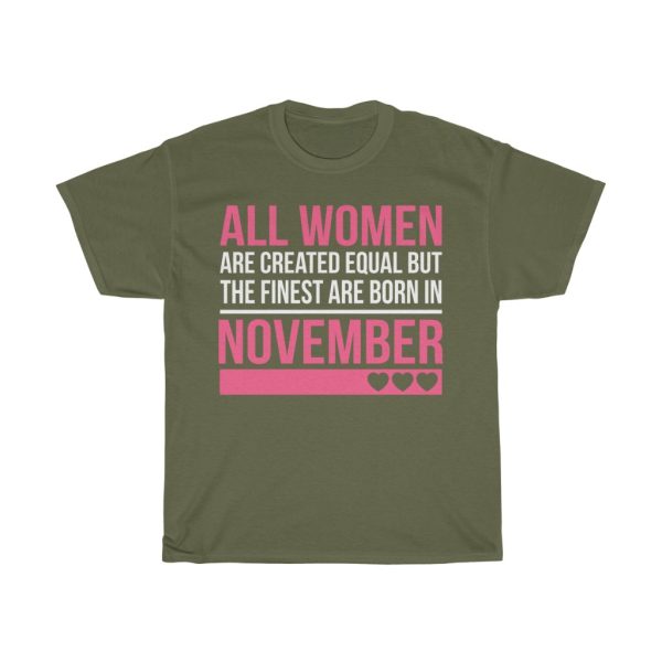 finest women are born in november birthday gift t-shirt