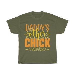 Daddys Other Chick  Tshirt Design 2