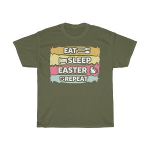 Eat Sleep Easter Repeat  Tshirt