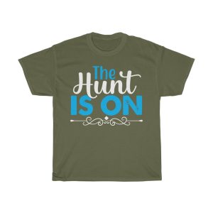 The Hunt Is On  Tshirt Design 1