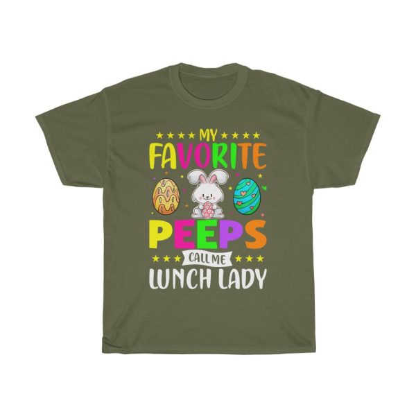 My Favorite Peeps Call Me Lunch Lady Tshirt