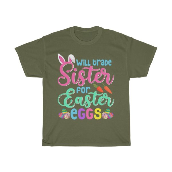 Will Trade Sister For Easter  Tshirt Design 1