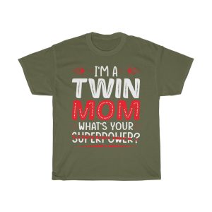 I’m A Twin Mom Tshirt