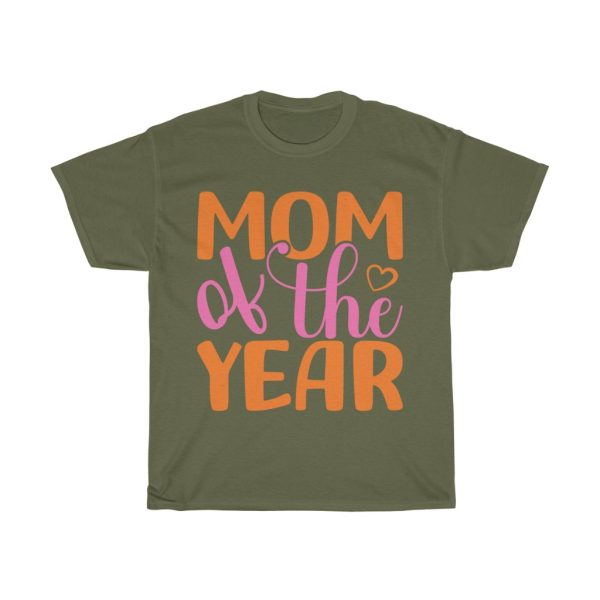 Mom Of The Year Mothers Tshirt