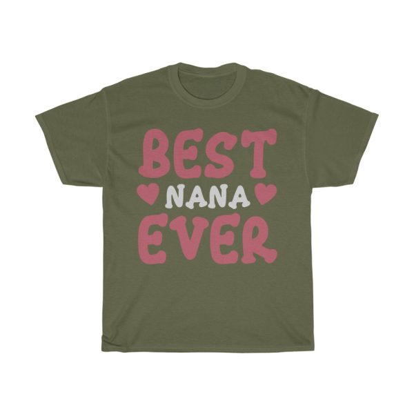 Best Nana Ever  Tshirt