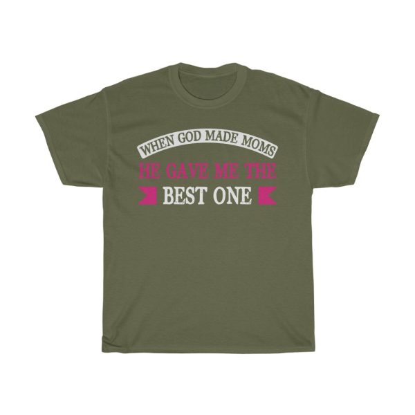 Best One Mom Tshirt