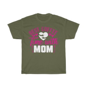 Best Coffee Time With Mom Tshirt Design 2