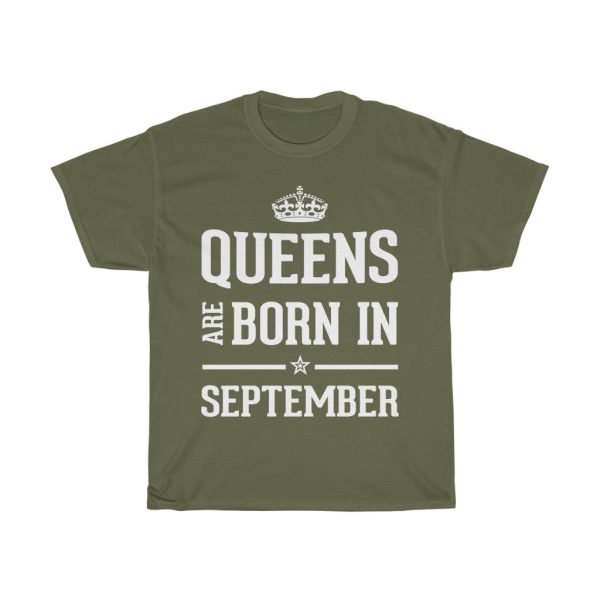 Queens Are Born In September Birthday Gift T-shirt