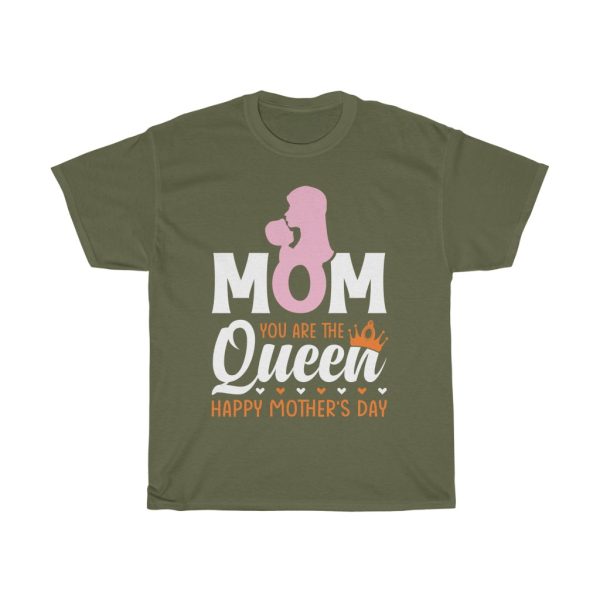 Mom You Are The Queen Happy Mother’s Day Tshirt Design 1