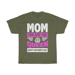 Mom You Are The Queen Happy Mother’s Day Tshirt Design 4