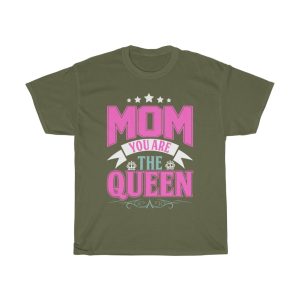 Mom You Are The Queen Tshirt Design 5