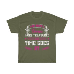 An Aunt Grows More Treasured As Time Goes By Tshirt