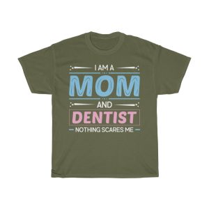 Mom And Dentist Tshirt