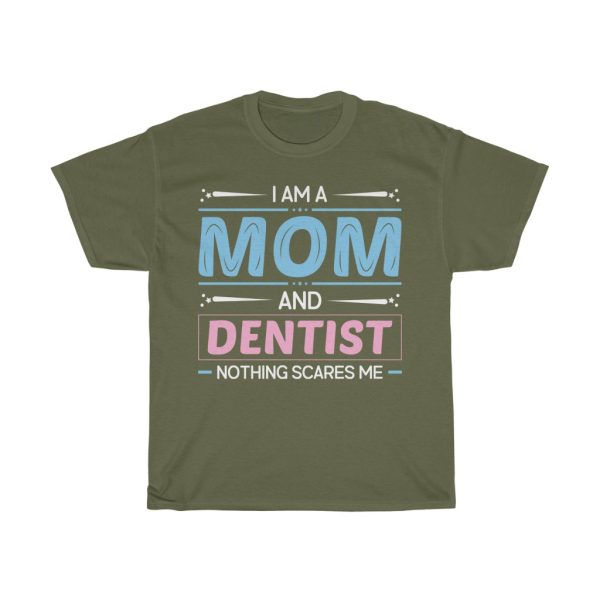 Mom And Dentist Tshirt