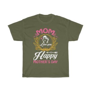 Mom Love Mothers Day Tshirt