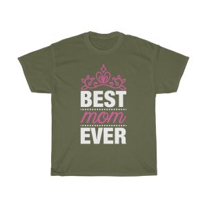 Best Mom Ever Mom  Tshirt Design 1