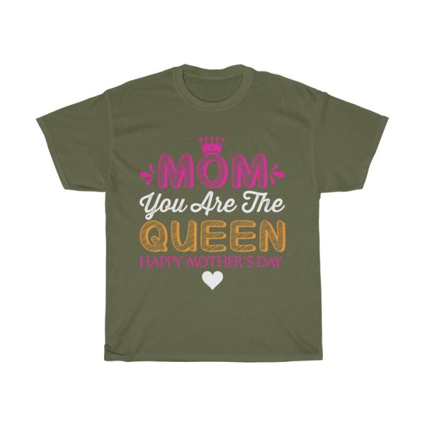 Mom You Are The Queen Tshirt Design 8