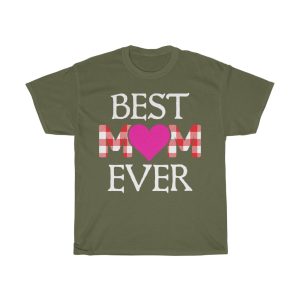 Best Mom Ever  Tshirt Design 2