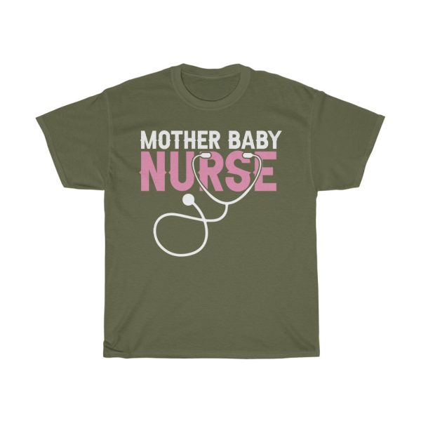 Mother Baby Nurse Tshirt