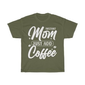 Coffee Lover Mother’s Day Tshirt