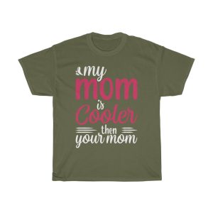 Cooler Mom Mothers Day Tshirt