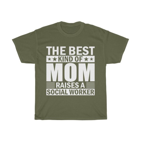 The Best Kind Of Mom Raises A Social Worker Tshirt Design 3