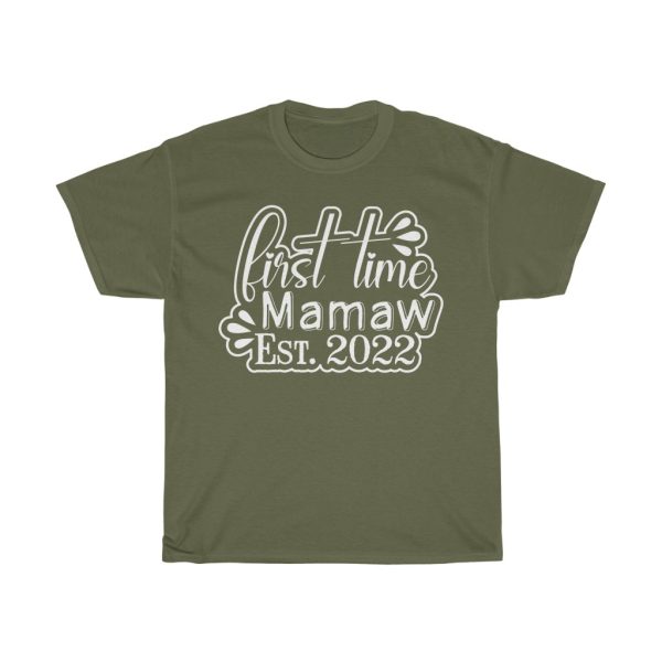 First Time Mamaw Est  Tshirt