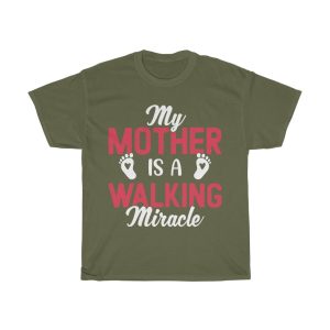 My Mother Is A Walking Mom  Tshirt