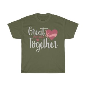 Great Mom Ents Together Tshirt