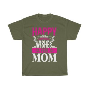 Happy Birthday Wishes For Mom Tshirt