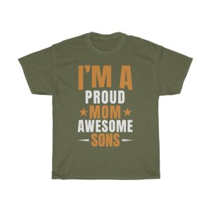 Iam A Proud Mom Tshirt