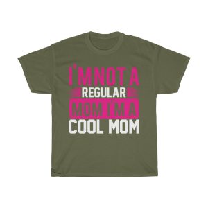 I’m Not A Regular Mom I’m A Cool Mom Tshirt Design 2