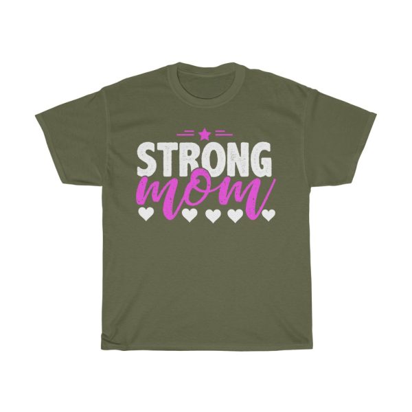 Strong Mom Tshirt