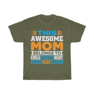 This Awesome Mom Belongs  Tshirt