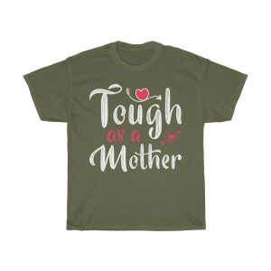 Tough As A Mother Tshirt Design 1